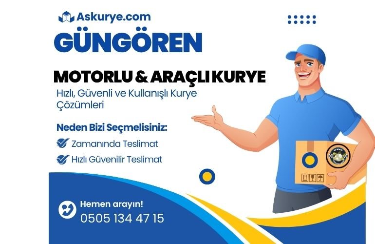 Güngören Motorlu ve Araçlı Kurye