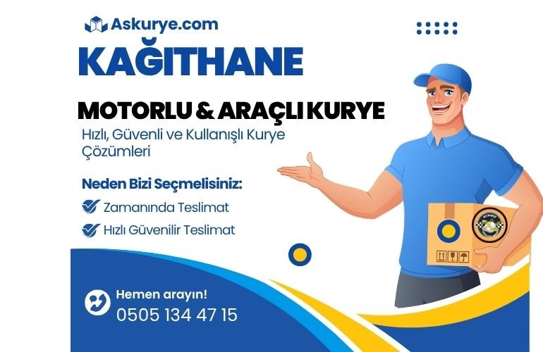 Kağıthane Motorlu ve Araçlı Kurye