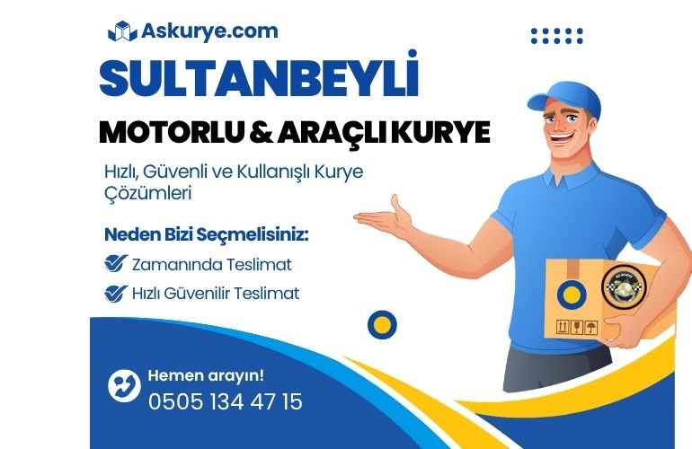 Sultanbeyli Motorlu ve Araçlı Kurye
