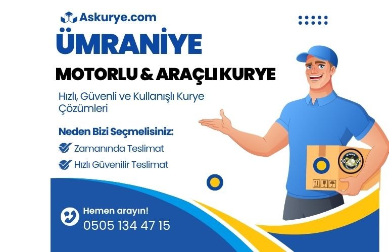 Ümraniye Motorlu ve Araçlı Kurye