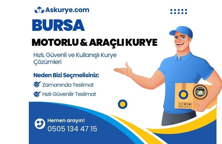 Bursa Motorlu ve Araçlı Kurye